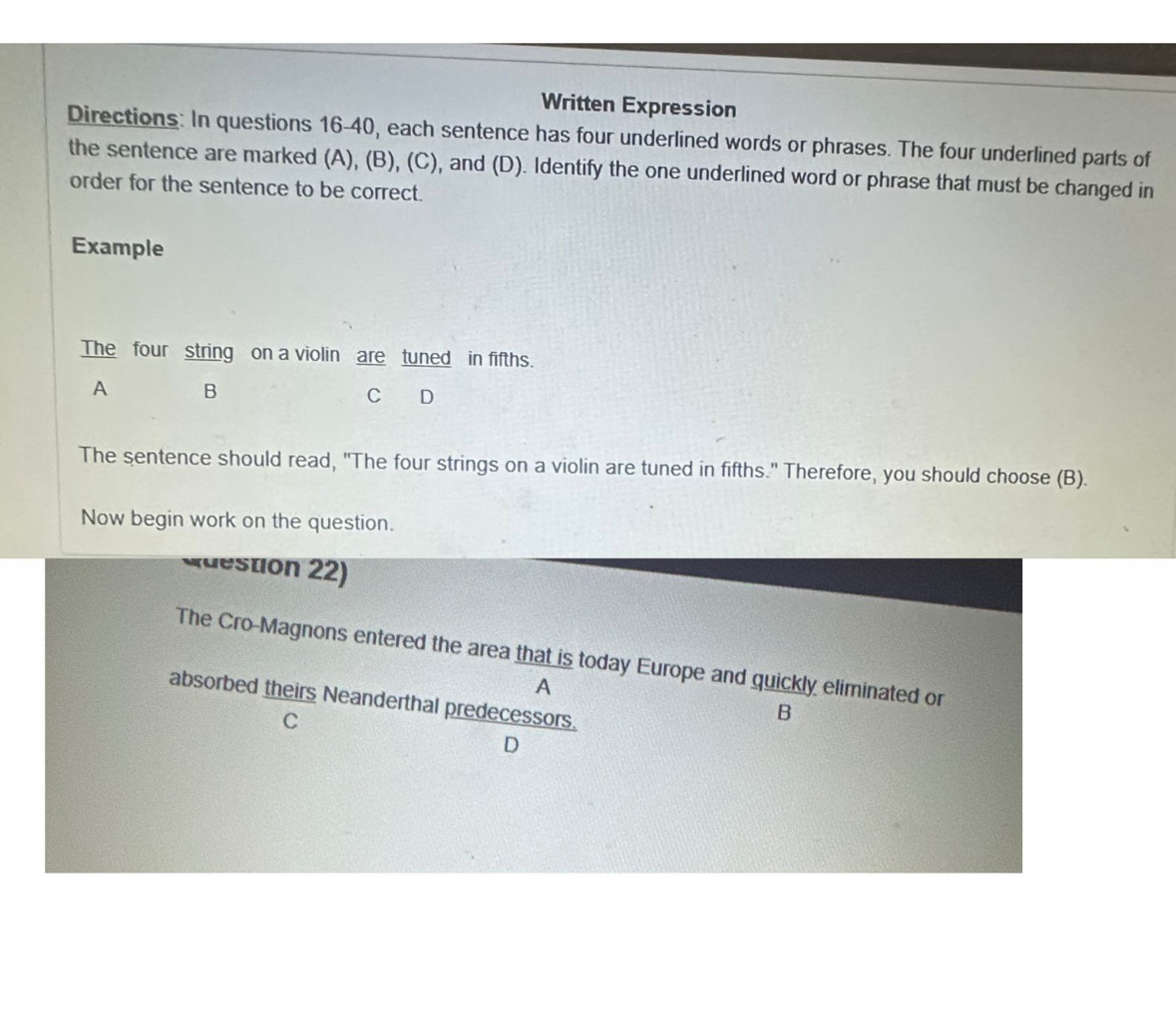 Telah dijawab:Written Expression Directions: In questions 16-40, each  sentence has four underlined word