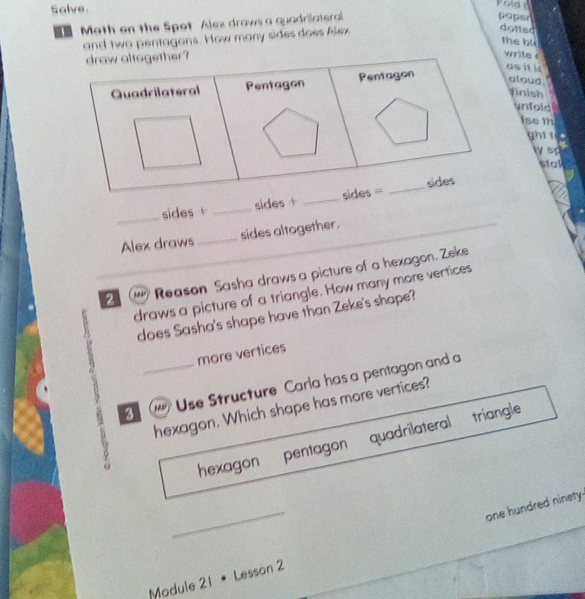 Solved: Salve Math on the Spot Alex draws a quadrilateral paper and two ...