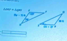 △ DEF=△ QRS
(5y-7)n 118°
overline 2
5