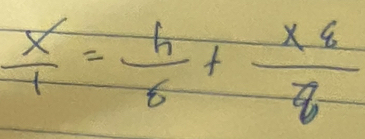  x/1 = h/6 + x8/8 