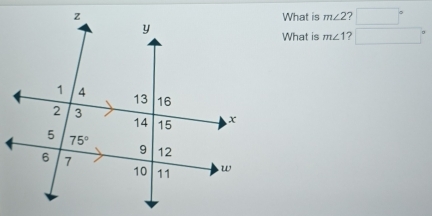 What is m∠ 2 ?
What is m∠ 1 ?