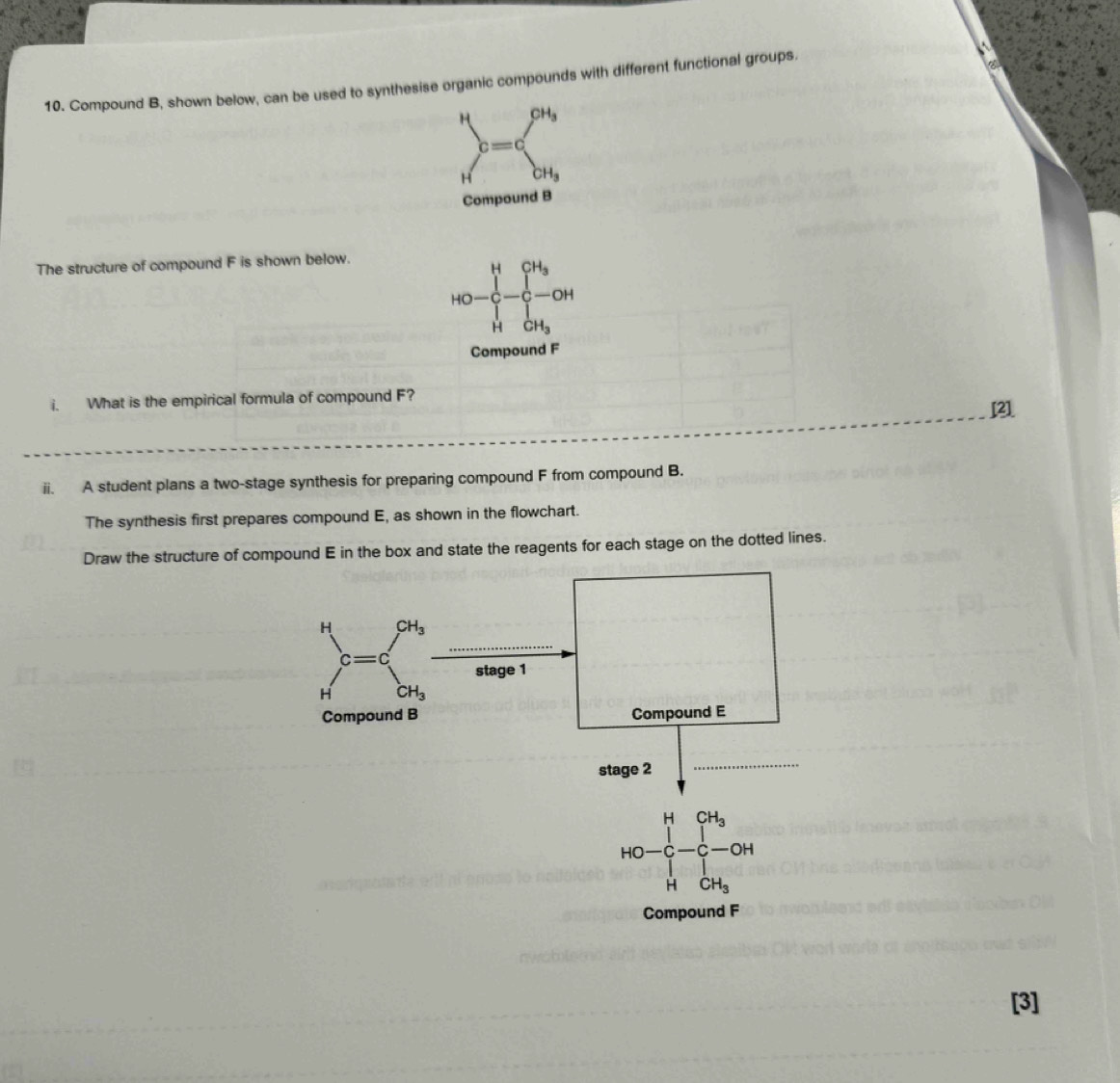 Solved: Compound B, shown below, can be used to synthesise organic ...