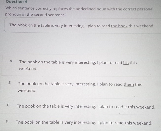 Solved: Which sentence correctly replaces the underlined noun with the ...