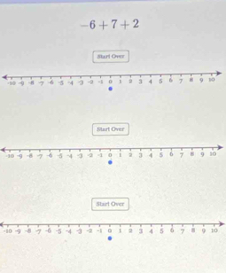 -6+7+2
Start Over 
Start Over 
Start Over
-10