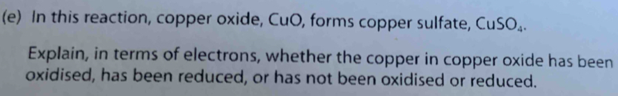 Solved: In this reaction, copper oxide, CuO, forms copper sulfate, CuSO ...