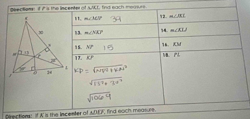 Directions: If K is the incenter