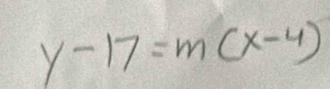 y-17=m(x-4)