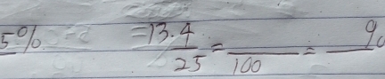 _ 5°%
3  4/25 =frac 100=frac 9