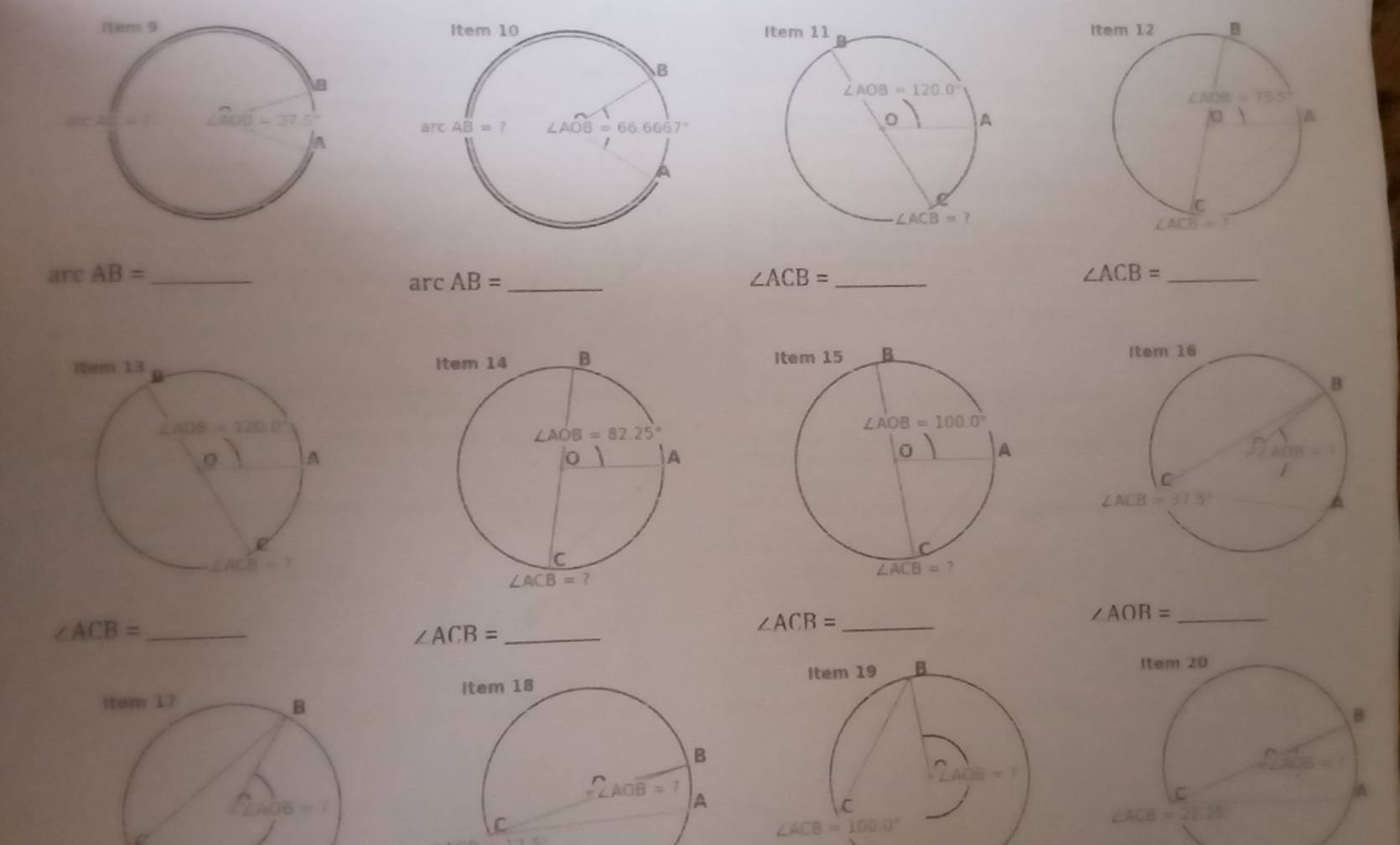 Solved: ard AB= _ ∠ ACB= _ arc AB= _ ∠ ACB= _ ∠ ACB= _ _ ∠ ACB= ∠ ACB ...