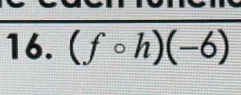 (fcirc h)(-6)