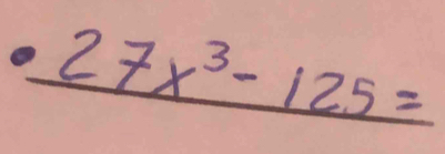 27x^3-125=