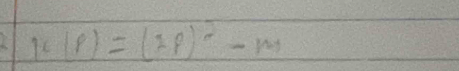 k(p)=(2p)^2-m,