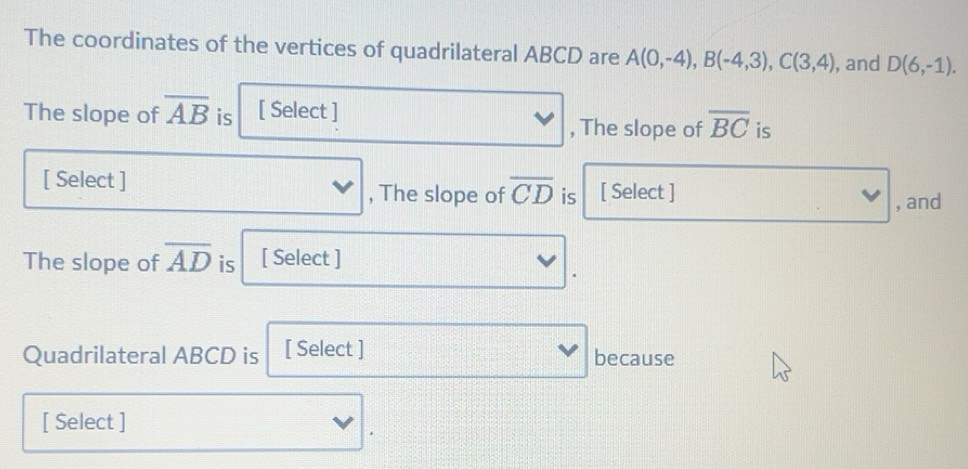 Solved: The coordinates of the vertices of quadrilateral ABCD are A(0 ...