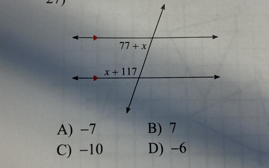 A) -7 B) 7
C) −10 D) -6