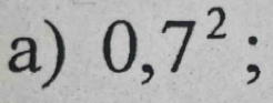 0,7^2;