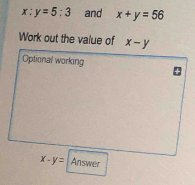 x:y=5:3 and x+y=56