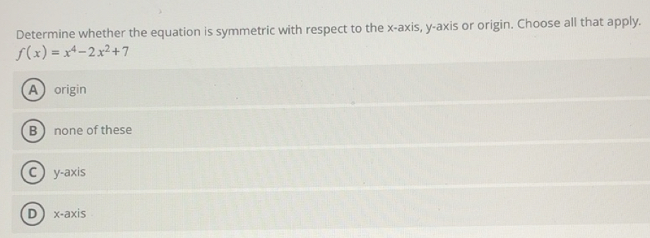 Solved: Determine whether the equation is symmetric with respect to the ...