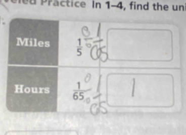 pled Practice In 1-4, find the un