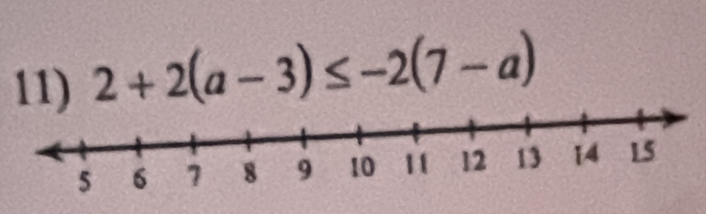 2+2(a-3)≤ -2(7-a)