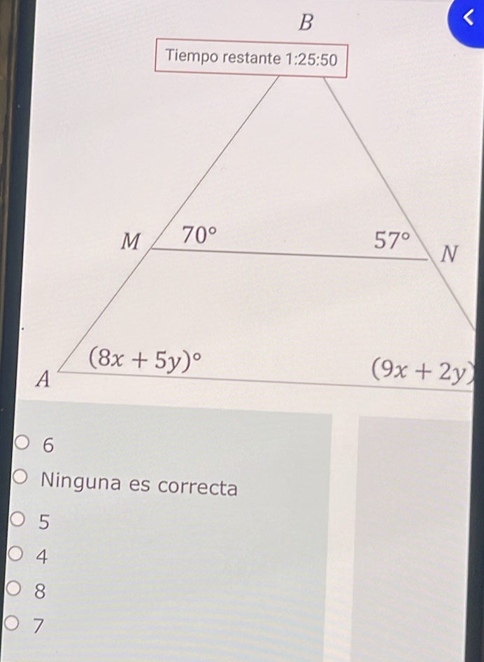 Ninguna es correcta
5
4
8
7