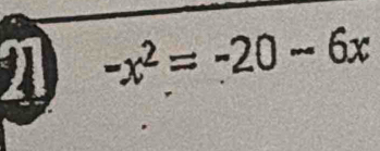 2 -x^2=-20-6x