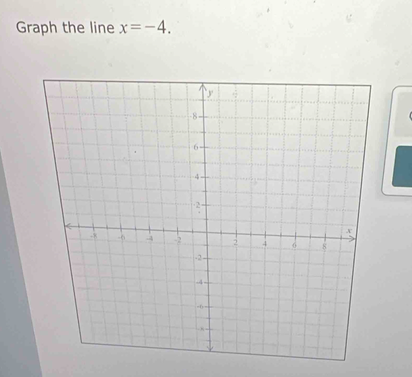 Graph the line x=-4.