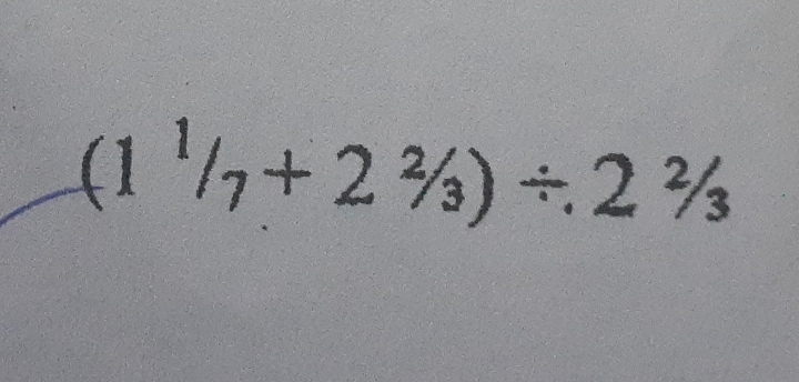 (1^1/_7+2^2/_3)/ 2^2/_3