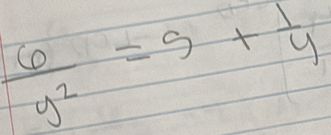  6/y^2 =9+ 1/y 