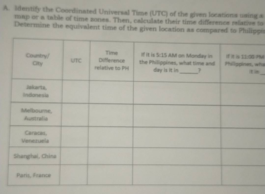 Solved: Identify the Coordinated Universal Time (UTC) of the given ...