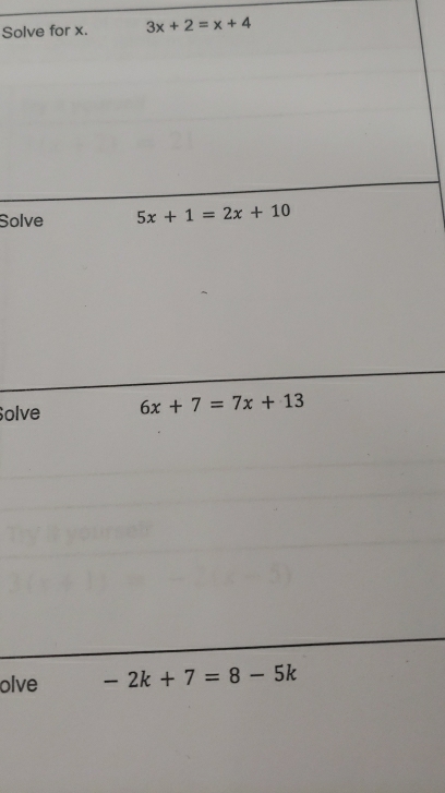 Solve for x. 3x+2=x+4
Solve
olve
olve