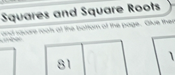 Squares and Square Roots 
and square roots at the bottom of the page. Glue then 
ümber 

1 
sin