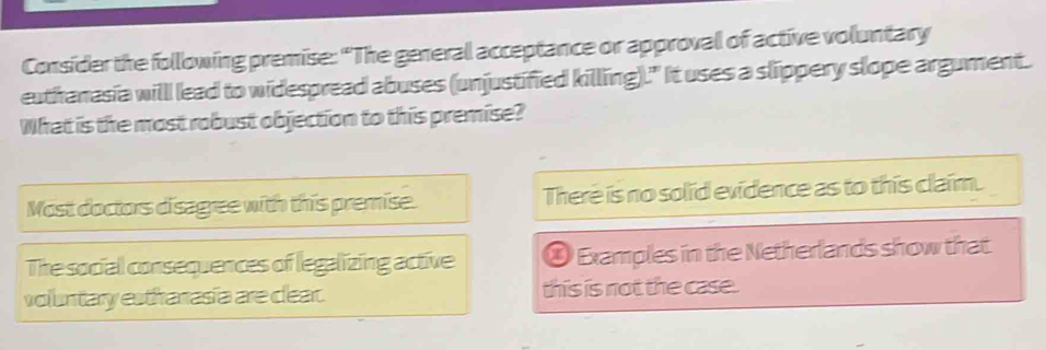 Solved: Consider the following premise: “The general acceptance or ...