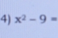 x^2-9=