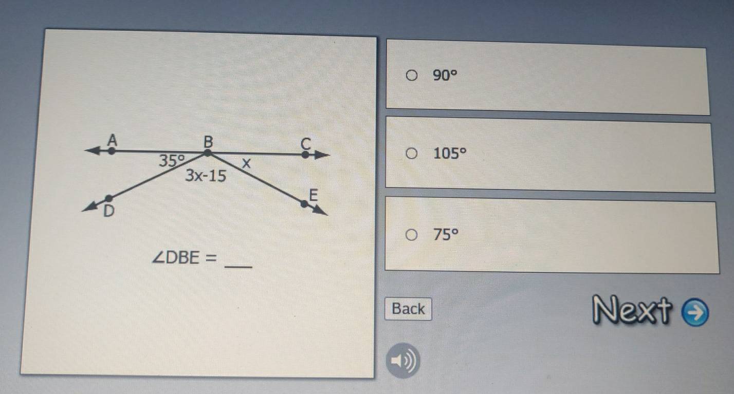 90°
105°
75°
_ ∠ DBE=
Back Next ③