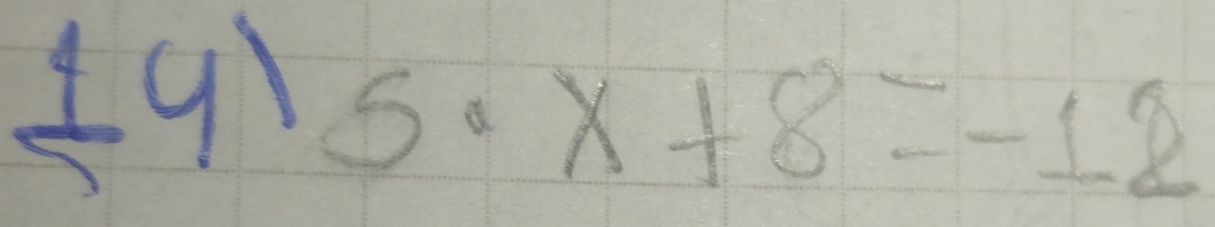  1/2+8· x+8=-12 