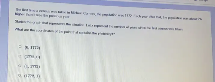 Solved: The first time a census was taken in Michele Corners, the ...
