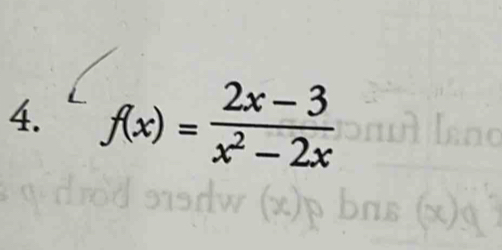 f(x)= (2x-3)/x^2-2x 