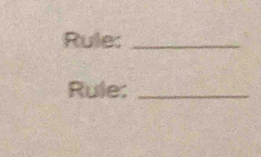 Rule:_ 
Rule:_