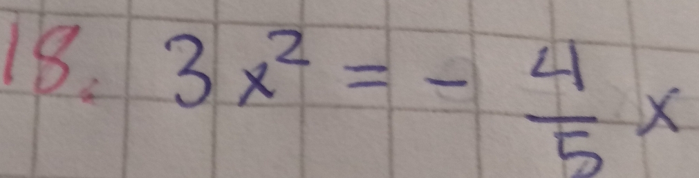 3x^2=- 4/5 x