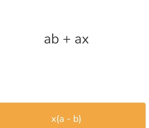 ab+ax
x(a-b)