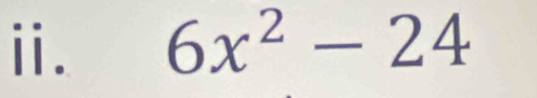 ⅱ. 6x^2-24