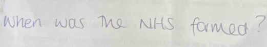 when was me NHS formed?