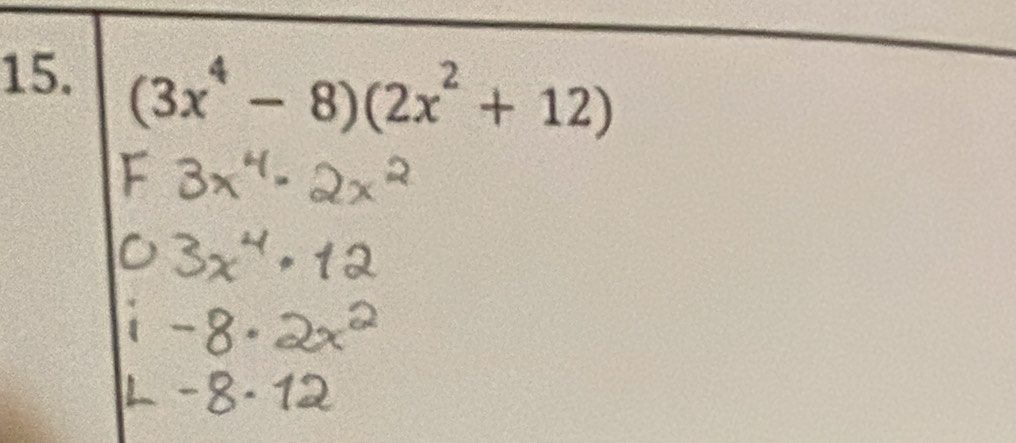 (3x^4-8)(2x^2+12)