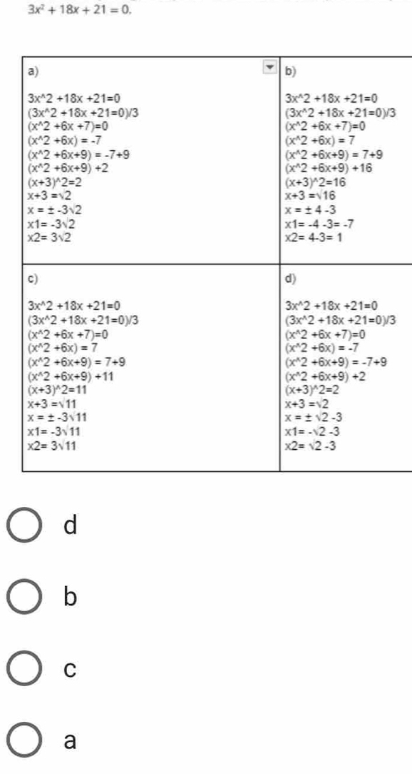 3x^2+18x+21=0.
d
b
C
a