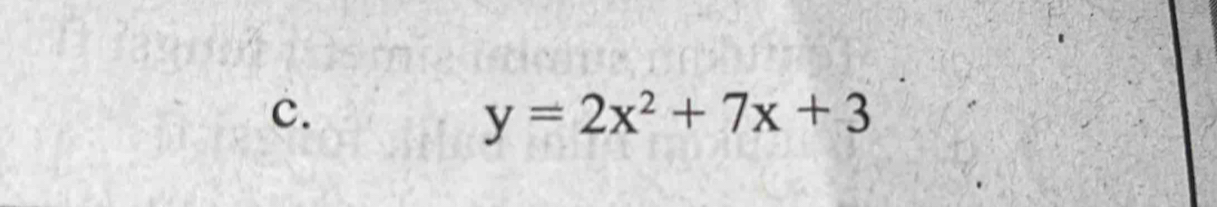 y=2x^2+7x+3