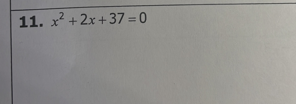 x^2+2x+37=0