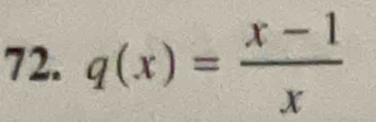 q(x)= (x-1)/x 