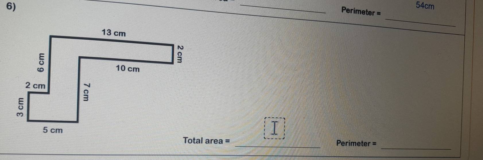 54cm
Perimeter =
_ 
T 
_
Total area = _ Perimeter =