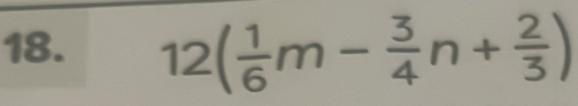 12( 1/6 m- 3/4 n+ 2/3 )