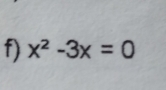 x^2-3x=0